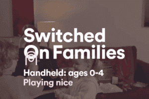 Switched on families - Handheld playing nice