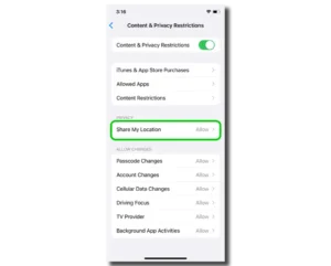Screenshot of Content and Privacy Restrictions with 'Share My Location' highlighted.